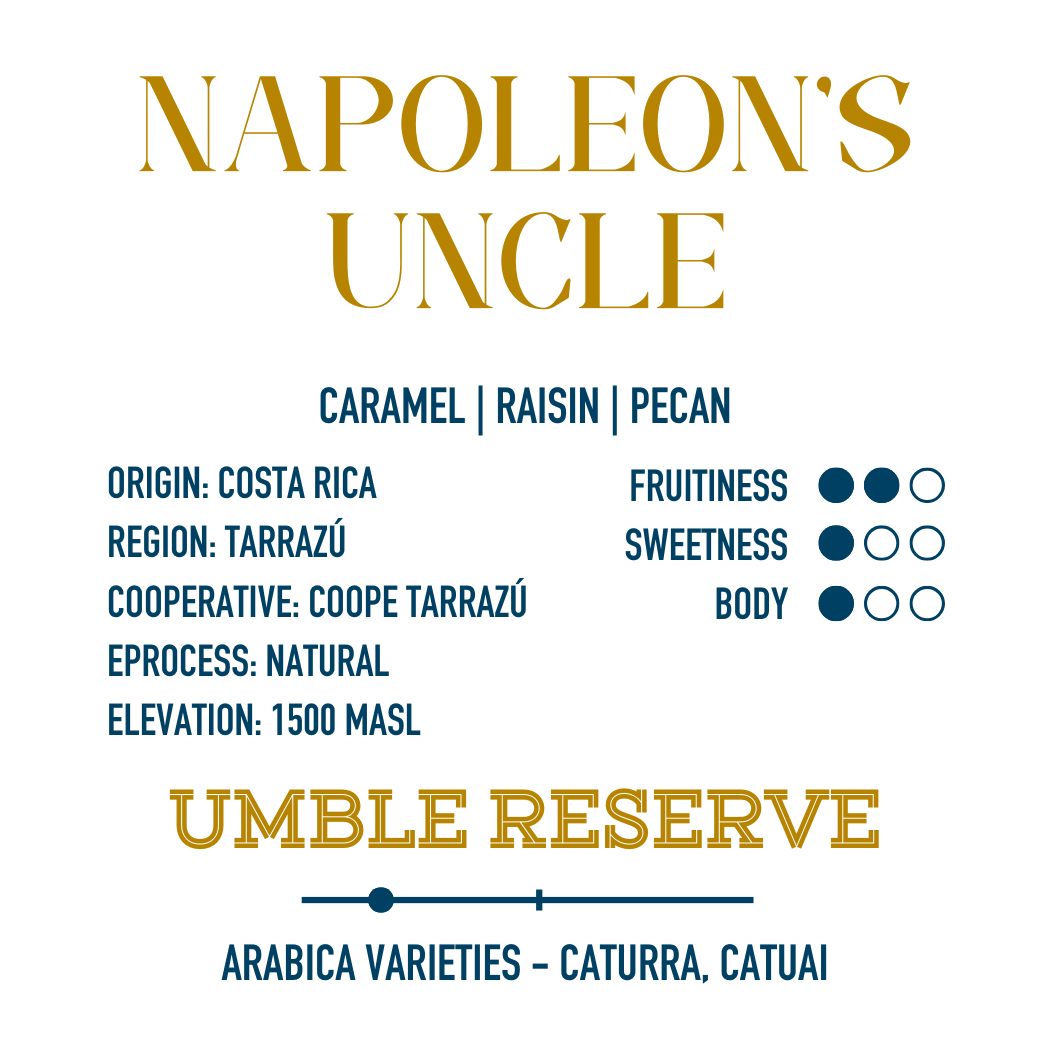 Umble Reserve - Napoleon's Uncle