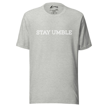 Stay Umble T-Shirt