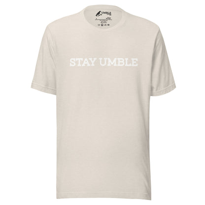 Stay Umble T-Shirt