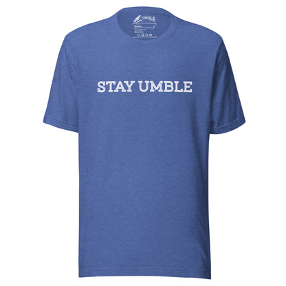 Stay Umble T-Shirt