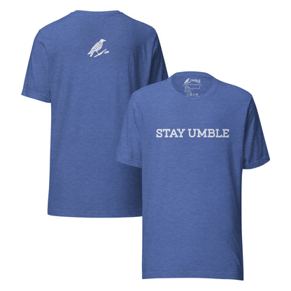 Stay Umble T-Shirt